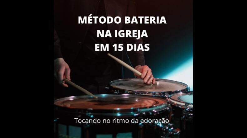 Bateria Na Igreja Em 15 Dias é bom? Bateria Na Igreja Em 15 Dias posso confiar?
