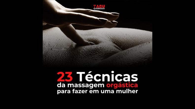 23 Técnicas Da Massagem Orgástica é bom? 23 Técnicas Da Massagem Orgástica posso confiar?