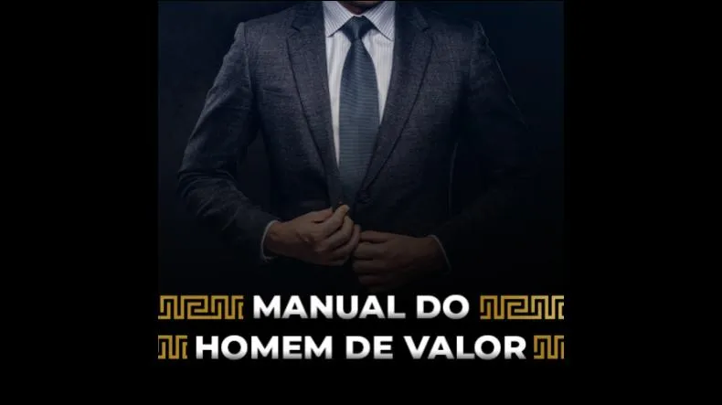 Manual Do Homem De Valor é bom? Manual Do Homem De Valor posso confiar?