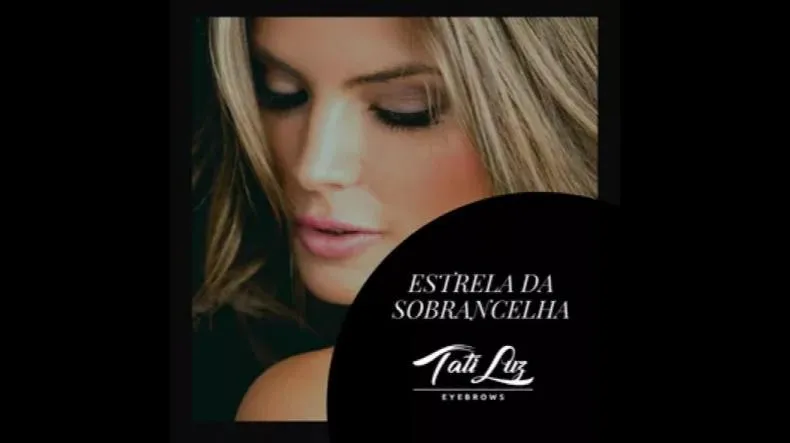 Tati Luz Estrela da Sobrancelha é bom? Tati Luz Estrela da Sobrancelha posso confiar?