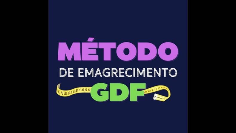 Método de Emagrecimento GDF é bom? Método de Emagrecimento GDF posso confiar?